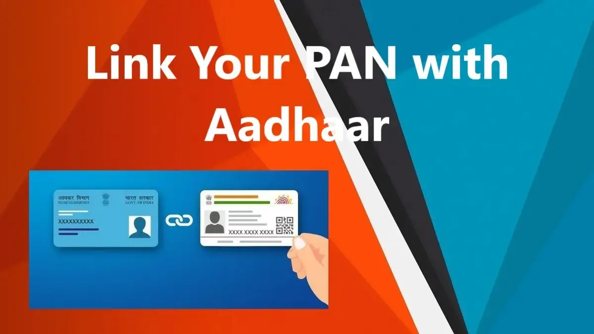 Why the Indian Government Linked PAN Card to Aadhaar Card: Advantages and Significance Linked PAN Card Aadhaar Card